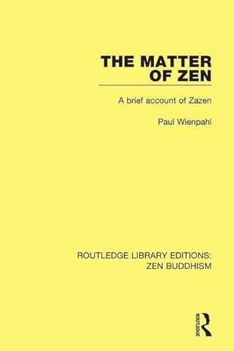 Stock image for The Matter of Zen for sale by Blackwell's