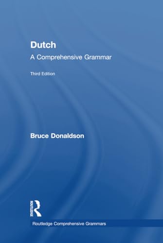 Imagen de archivo de Dutch: A Comprehensive Grammar (Routledge Comprehensive Grammars) a la venta por Chiron Media