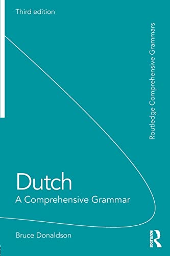 Imagen de archivo de Dutch: A Comprehensive Grammar (Routledge Comprehensive Grammars) a la venta por HPB-Red