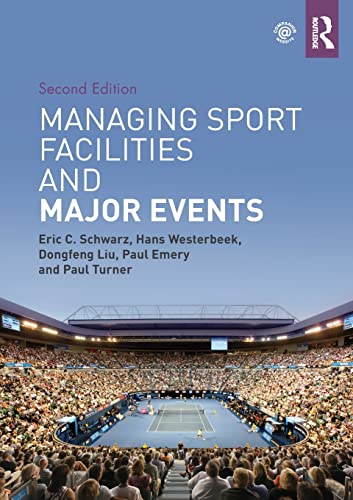 Beispielbild fr Managing Sport Facilities and Major Events: Second Edition zum Verkauf von BooksRun