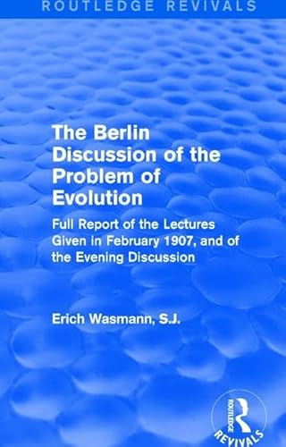 Stock image for The Berlin Discussion of the Problem of Evolution for sale by Blackwell's