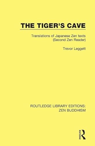 9781138659025: The Tiger's Cave: Translations of Japanese Zen Texts (Second Zen Reader): 6