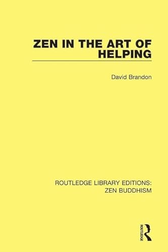 Stock image for Zen in the Art of Helping (Routledge Library Editions Zen Buddhism) for sale by Chiron Media