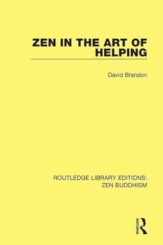 9781138659056: Zen in the Art of Helping (Routledge Library Editions: Zen Buddhism)