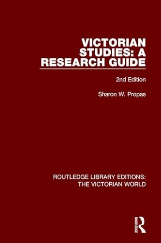 Imagen de archivo de Victorian Studies: A Research Guide (Routledge Library Editions: The Victorian World) a la venta por Chiron Media