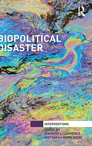 9781138659452: Biopolitical Disaster (Interventions)