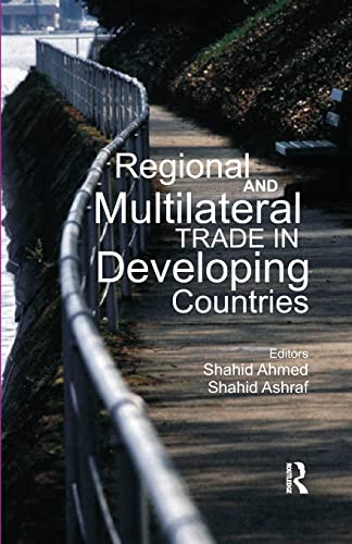 Beispielbild fr Regional and Multilateral Trade in Developing Countries zum Verkauf von Blackwell's