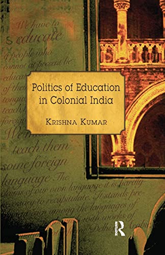 Beispielbild fr Politics of Education in Colonial India zum Verkauf von Blackwell's