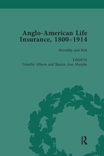 Beispielbild fr Anglo-American Life Insurance, 1800-1914 zum Verkauf von Blackwell's