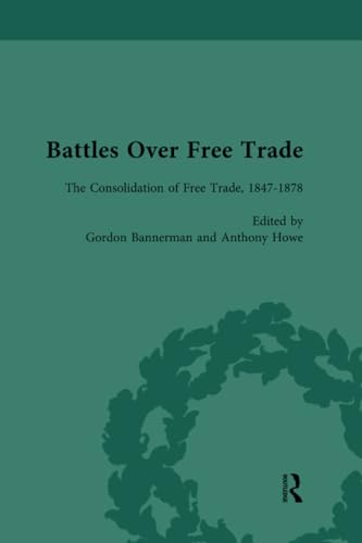 Beispielbild fr Battles Over Free Trade Volume 2 zum Verkauf von Blackwell's