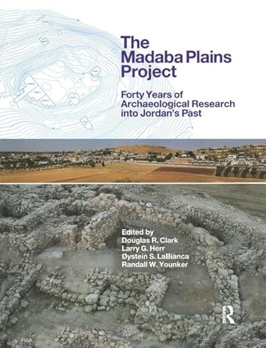 Imagen de archivo de The Madaba Plains Project: Forty Years of Archaeological Research into Jordan's Past a la venta por THE SAINT BOOKSTORE