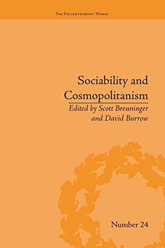 Stock image for Sociability and Cosmopolitanism: Social Bonds on the Fringes of the Enlightenment for sale by Blackwell's