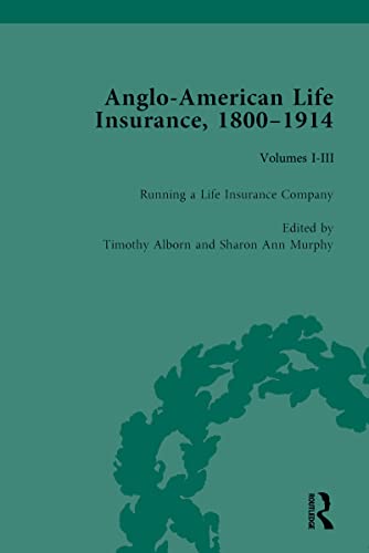 9781138662070: Anglo-American Life Insurance, 1800–1914