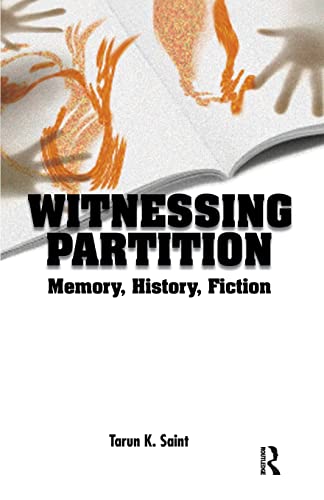 Stock image for Witnessing Partition: Memory, History, Fiction for sale by Chiron Media