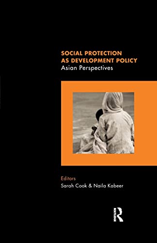 Stock image for Social Protection as Development Policy: Asian Perspectives for sale by GF Books, Inc.