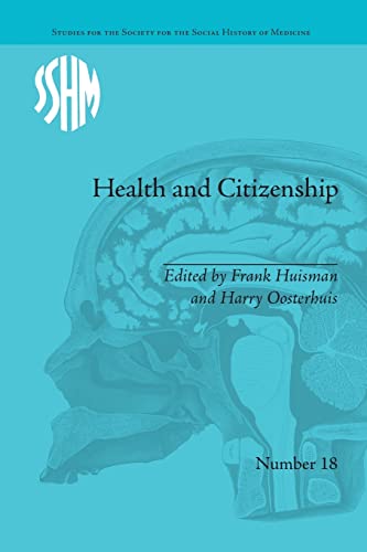 Beispielbild fr Health and Citizenship: Political Cultures of Health in Modern Europe zum Verkauf von Blackwell's