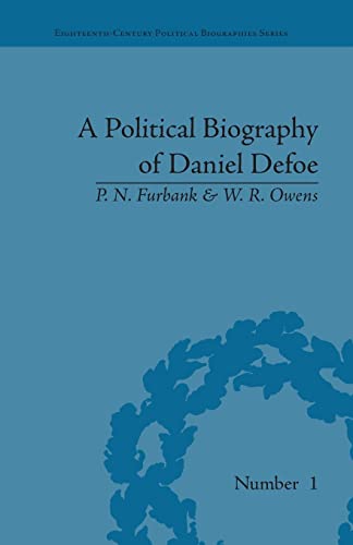 Beispielbild fr A Political Biography of Daniel Defoe (Eighteenth-Century Political Biographies) zum Verkauf von HALCYON BOOKS