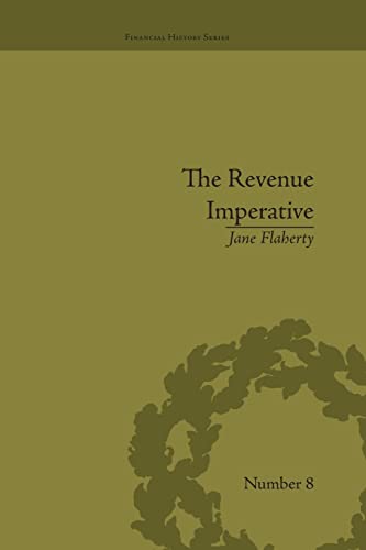 Imagen de archivo de The Revenue Imperative: The Union's Financial Policies During the American Civil War a la venta por Blackwell's