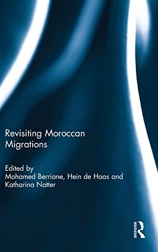 Beispielbild fr Revisiting Moroccan Migrations zum Verkauf von Chiron Media