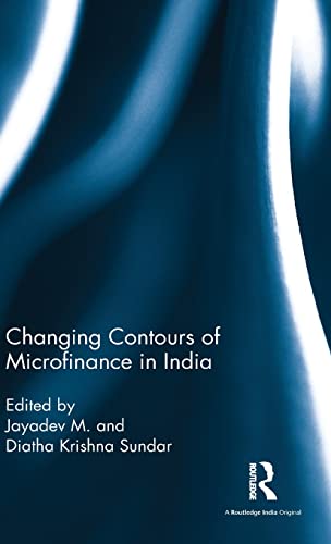 Stock image for Changing Contours of Microfinance in India for sale by Chiron Media