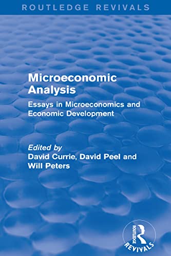 9781138665712: Microeconomic Analysis (Routledge Revivals): Essays in Microeconomics and Economic Development
