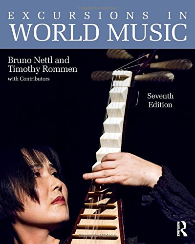 Stock image for Excursions in World Music, Seventh Edition for sale by SecondSale