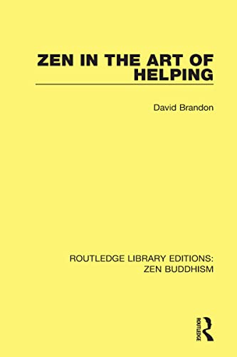 9781138666573: Zen in the Art of Helping (Routledge Library Editions: Zen Buddhism)