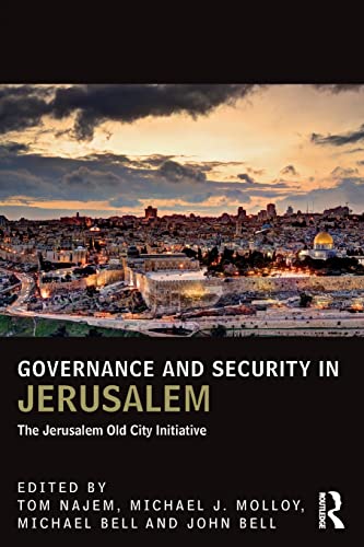 Stock image for Governance and Security in Jerusalem: The Jerusalem Old City Initiative (UCLA Center for Middle East Development CMED series) for sale by Reuseabook