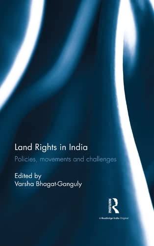 Stock image for Land Rights in India: Policies, Movements and Challenges for sale by dsmbooks