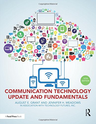 Beispielbild fr Communication Technology Update and Fundamentals : 15th Edition zum Verkauf von Better World Books