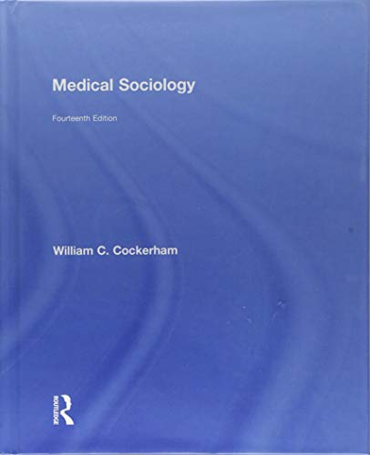 9781138668331: Medical Sociology
