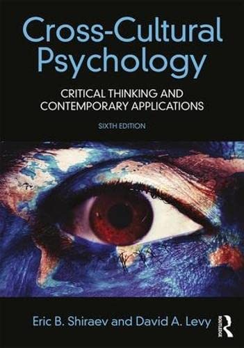 Beispielbild fr Cross-Cultural Psychology: Critical Thinking and Contemporary Applications, Sixth Edition zum Verkauf von BooksRun