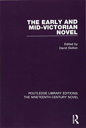 Beispielbild fr The Early and Mid-Victorian Novel zum Verkauf von Blackwell's