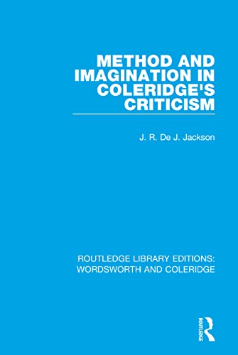 Stock image for Method and Imagination in Coleridge's Criticism for sale by Blackwell's