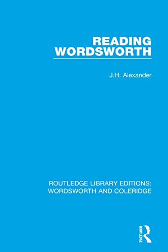 Beispielbild fr Reading Wordsworth (RLE: Wordsworth and Coleridge) zum Verkauf von Chiron Media