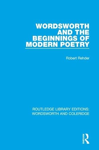 Stock image for Wordsworth and Beginnings of Modern Poetry for sale by Blackwell's