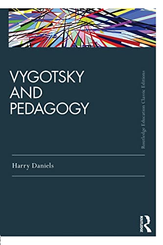 Beispielbild fr Vygotsky and Pedagogy (Routledge Education Classic Edition) zum Verkauf von Chiron Media