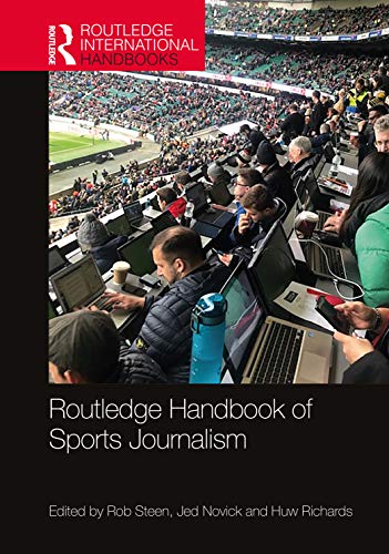 Beispielbild fr Routledge Handbook of Sports Journalism zum Verkauf von Basi6 International