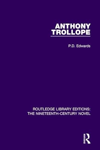 Stock image for Anthony Trollope (Routledge Library Editions: The Nineteenth-Century Novel) for sale by Chiron Media