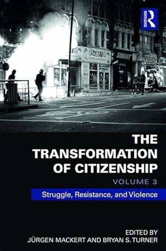 Imagen de archivo de The Transformation of Citizenship. Volume 3 a la venta por Blackwell's
