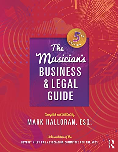Imagen de archivo de The Musician's Business and Legal Guide (500 Tips) a la venta por Chiron Media