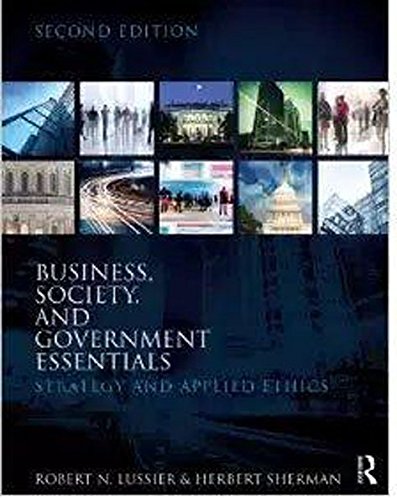 Beispielbild fr Business Society And Government Essentials: Strategy And Applied Ethics, 2Nd Edition zum Verkauf von BooksRun