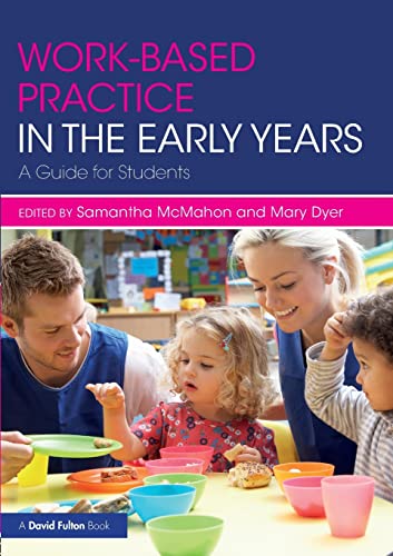 9781138673656: Work-based Practice in the Early Years