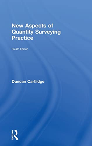 9781138673724: New Aspects of Quantity Surveying Practice: Fourth edition