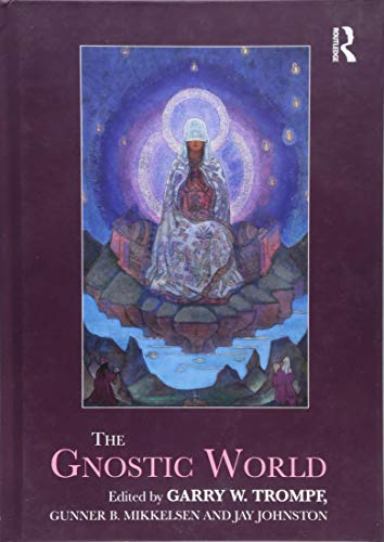 Stock image for The Gnostic World (Routledge Worlds) for sale by HPB-Red