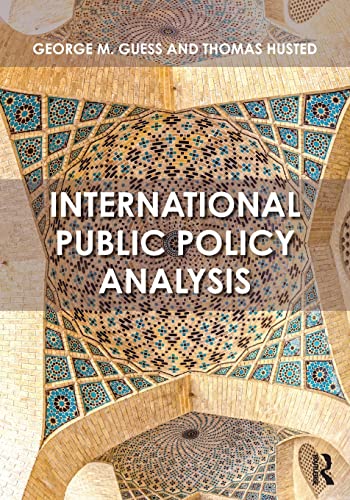 Beispielbild fr International Public Policy Analysis zum Verkauf von Better World Books