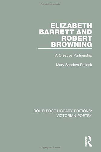 Beispielbild fr Elizabeth Barrett and Robert Browning zum Verkauf von Blackwell's