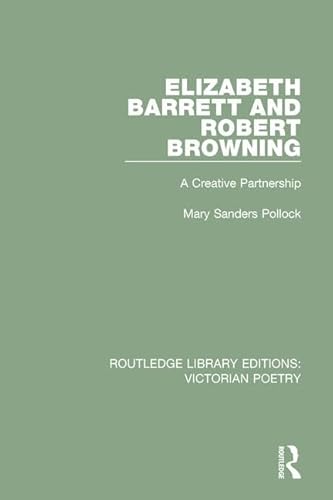 Imagen de archivo de Elizabeth Barrett and Robert Browning a la venta por Blackwell's