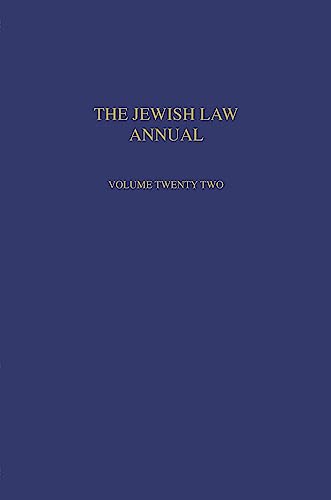 Stock image for Jewish Law Annual Volume 22 for sale by THE SAINT BOOKSTORE