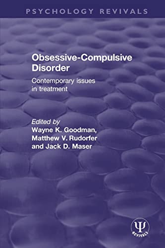 Stock image for Obsessive-Compulsive Disorder: Contemporary Issues in Treatment for sale by Blackwell's